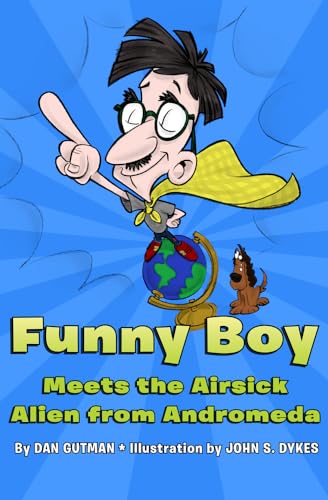 Stock image for Funny Boy Meets the Airsick Alien from Andromeda for sale by boyerbooks
