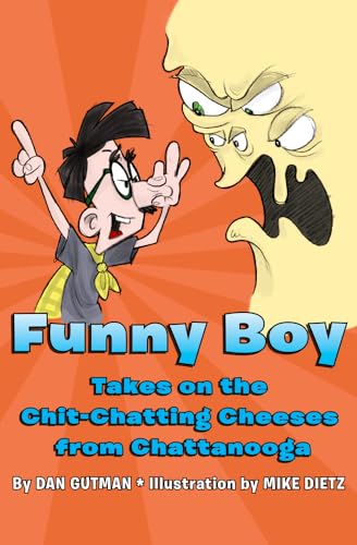 Beispielbild fr Funny Boy Takes on the Chitchatting Cheeses from Chattanooga zum Verkauf von ThriftBooks-Dallas