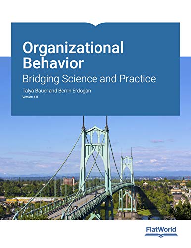Stock image for Organizational Behavior: Bridging Science and Practice Version 4.0 for sale by BooksRun