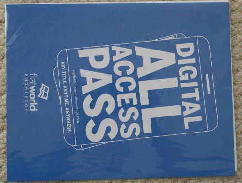 Imagen de archivo de FLATWORLD KNOWLEDGE DIGITAL ALL ACCESS PASS - SINGLE TEXT (DIGITAL ALL ACCESS PASS) a la venta por BooksRun