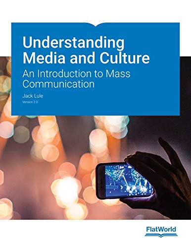 Stock image for Understanding Media and Culture: An Introduction to Mass Communication v2.0 for sale by SecondSale