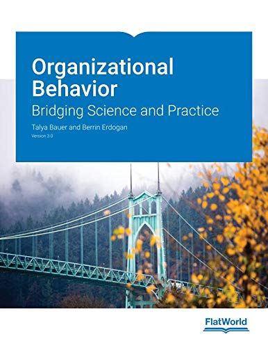 Stock image for Organizational Behavior: Bridging Science and Practice Version 3.0 for sale by HPB-Red