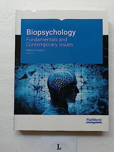 Biopsychology: Fundamentals and Contemporary Issues v1.0