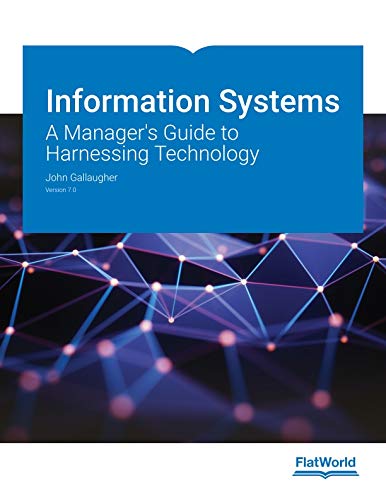 Stock image for Information Systems: A Manager's Guide to Harnessing Technology for sale by BGV Books LLC