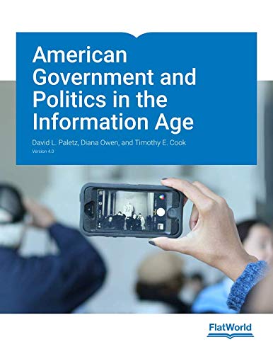 Stock image for American Government and Politics in the Information Age Version 4.0 for sale by Irish Booksellers