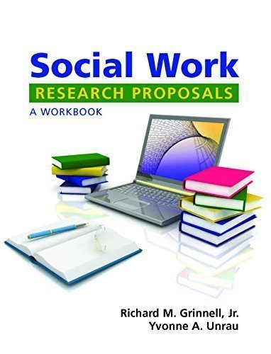 Beispielbild fr Social Work Research Proposals: A Workbook zum Verkauf von Blue Vase Books