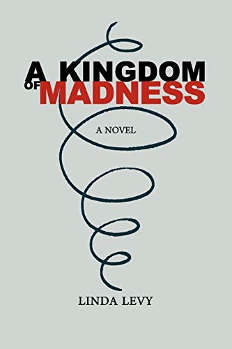 Stock image for A Kingdom of Madness for sale by Best and Fastest Books
