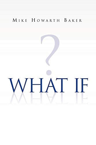 Beispielbild fr What If ? zum Verkauf von Chiron Media