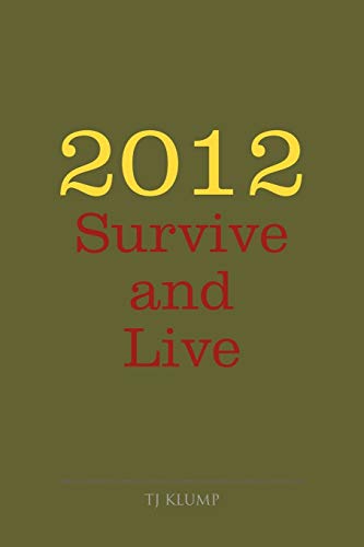 Imagen de archivo de 2012 Survive and Live a la venta por Chiron Media