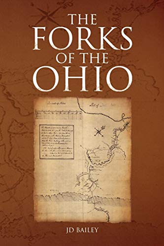 9781453505144: THE FORKS OF THE OHIO