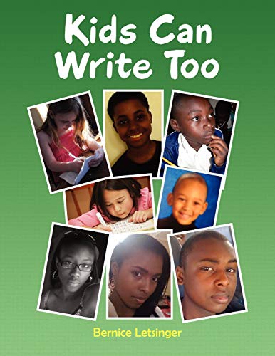 Kids Can Write Too (Paperback) - Bernice Letsinger