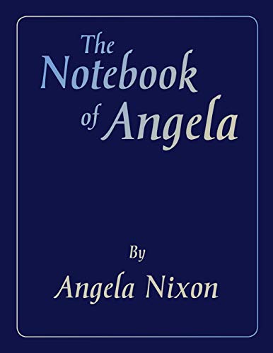 Stock image for The Notebook of Angela for sale by Chiron Media