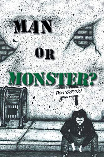 9781453508237: Man or Monster?