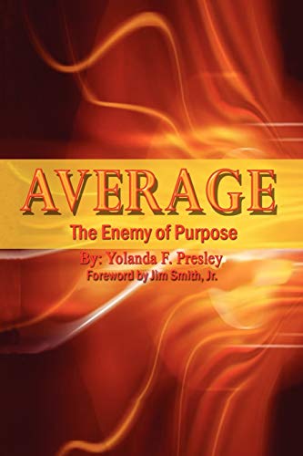 Stock image for Average the Enemy of Purpose for sale by Chiron Media