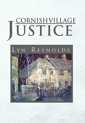 9781453509340: Cornish Village Justice