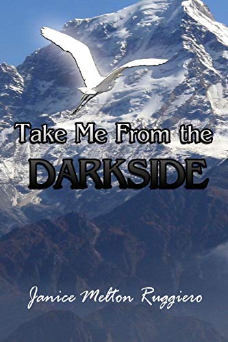 Imagen de archivo de Take Me From the Darkside a la venta por Lucky's Textbooks