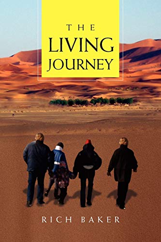 The Living Journey (9781453516430) by Baker, Rich