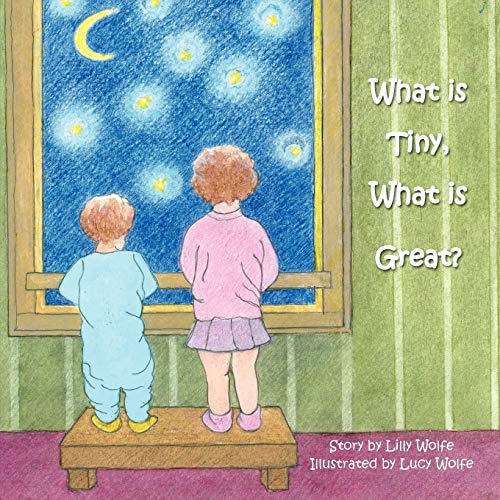 Stock image for What Is Tiny, What is Great? for sale by Lucky's Textbooks
