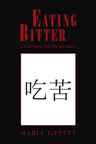 Stock image for EATING BITTER: A CHINESE-AMERICAN SAGA for sale by medimops