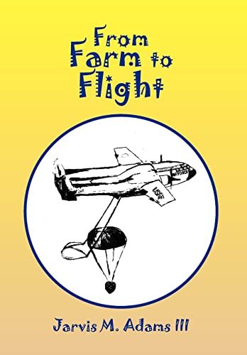 Stock image for From Farm to Flight for sale by Lucky's Textbooks