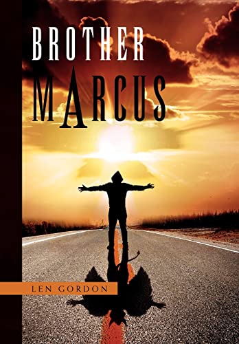 9781453521663: Brother Marcus