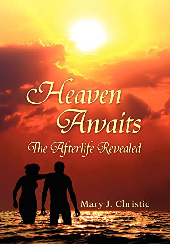 9781453521700: Heaven Awaits: The Afterlife Revealed