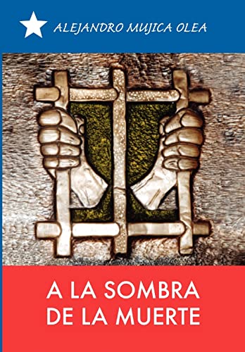 Stock image for A La Sombra De La Muerte (Spanish Edition) for sale by Lucky's Textbooks