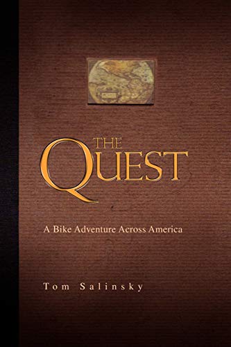 Stock image for The Quest: A Bike Adventure Across America for sale by Lucky's Textbooks