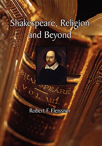 9781453524787: Shakespeare, Religion and Beyond