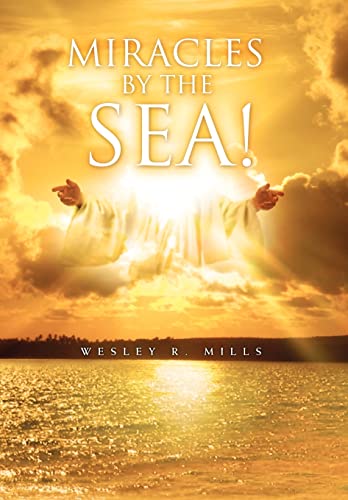 Stock image for Miracles by the Sea! for sale by Lucky's Textbooks