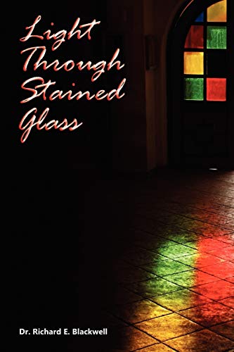 Imagen de archivo de Light Through Stained Glass a la venta por Lucky's Textbooks