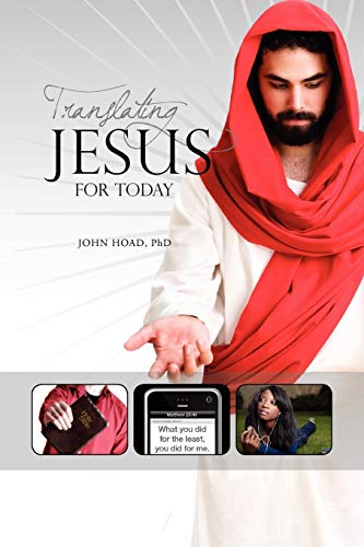 Beispielbild fr Translating Jesus for Today zum Verkauf von Lucky's Textbooks