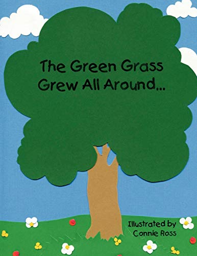 Stock image for The Green Grass Grew All Around for sale by GF Books, Inc.