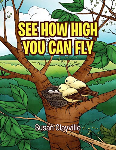 Stock image for See How High You Can Fly for sale by Chiron Media