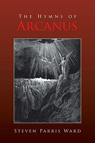 Beispielbild fr The Hymns of Arcanus zum Verkauf von Chiron Media