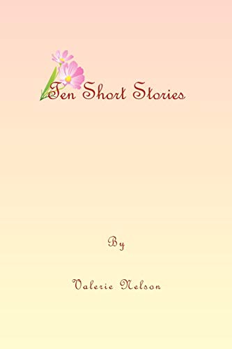 Ten Short Stories (Paperback) - Valerie Nelson