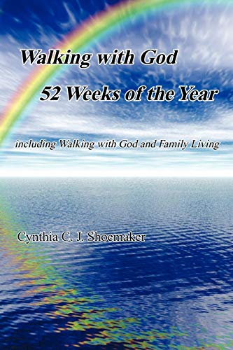 9781453539378: Walking with God 52 Weeks of the Year: including Walking with God and Family Living