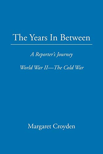 Beispielbild fr The Years in Between zum Verkauf von Streamside Books