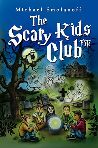 Stock image for The Scary Kids Clubt for sale by Chiron Media