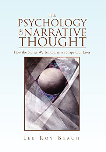 Stock image for The Psychology of Narrative Thought for sale by Lucky's Textbooks