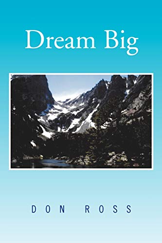 Dream Big (9781453547502) by Ross, Don