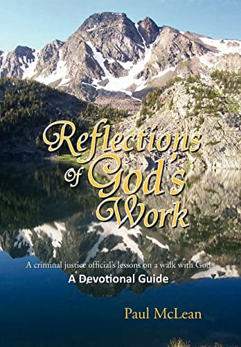 Reflections of God's Work (9781453552735) by McLean, University Paul