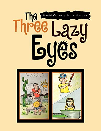 Stock image for The Three Lazy Eyes for sale by Lucky's Textbooks