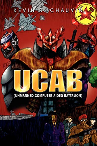 9781453555705: UCAB (Unmanned Computer Aided Battalion)