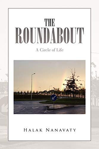 Stock image for The Roundabout: A Circle of Life for sale by Lucky's Textbooks