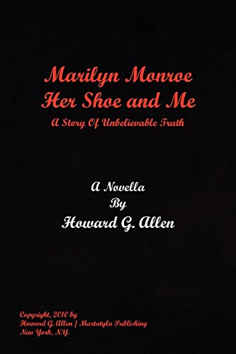 Stock image for Marilyn Monroe Her Shoe and Me for sale by Chiron Media