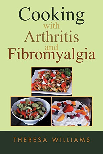 9781453559482: Cooking with Arthritis and Fibromyalgia