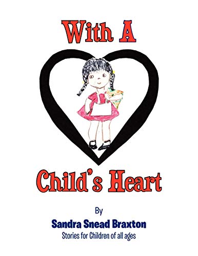 Stock image for With a Child's Heart for sale by Chiron Media