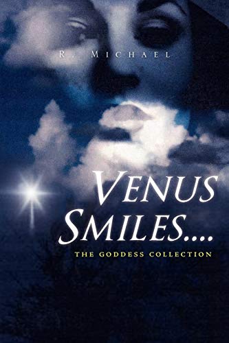 9781453564721: Venus Smiles....: the goddess collection