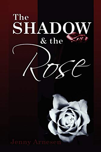 Imagen de archivo de The Shadow and the Rose a la venta por Lucky's Textbooks
